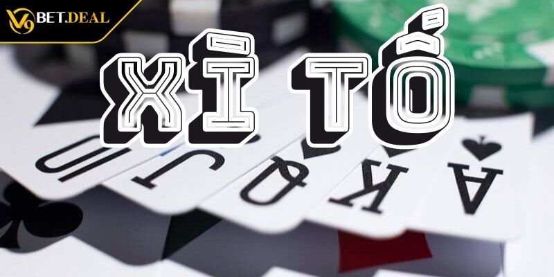 Xì Tố V9bet - Trải Nghiệm Trò Chơi Bài Hấp Dẫn Cho Mọi Người 1 Xì Tố V9bet là gì?